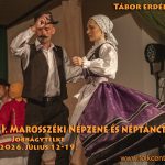 XXVIII. MAROSSSZÉKI NÉPZENE ÉS NÉPTÁNCTÁBOR